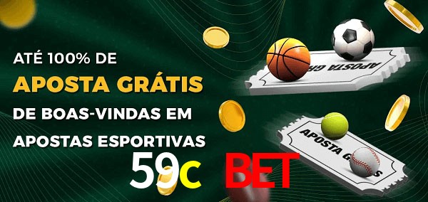 59c bet Ate 100% de Aposta Gratis